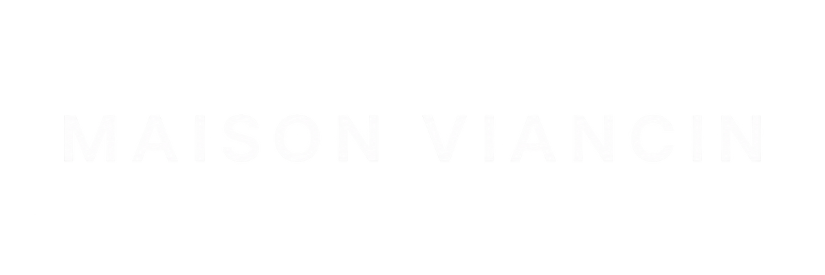 MAISON VIANCIN